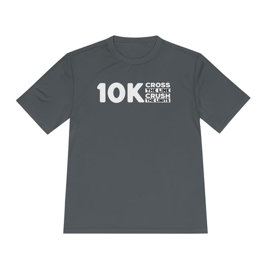 10k Cross the Line and Crush the Limits Moisture Wicking Tee - Unisex - Forward Gear Athletics