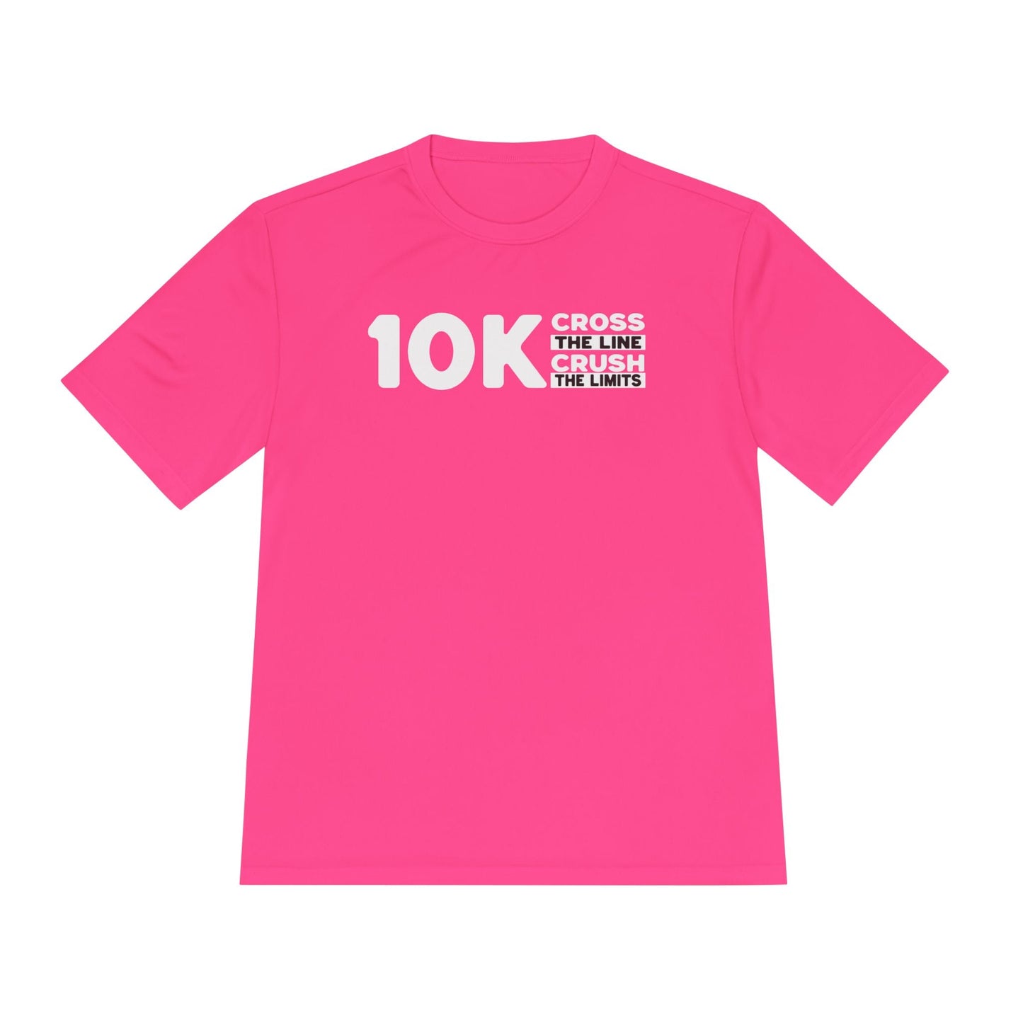 10k Cross the Line and Crush the Limits Moisture Wicking Tee - Unisex - Forward Gear Athletics