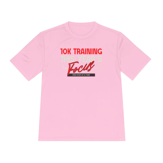 10k Training This Year's Focus Moisture Wicking Tee - Unisex - Forward Gear Athletics