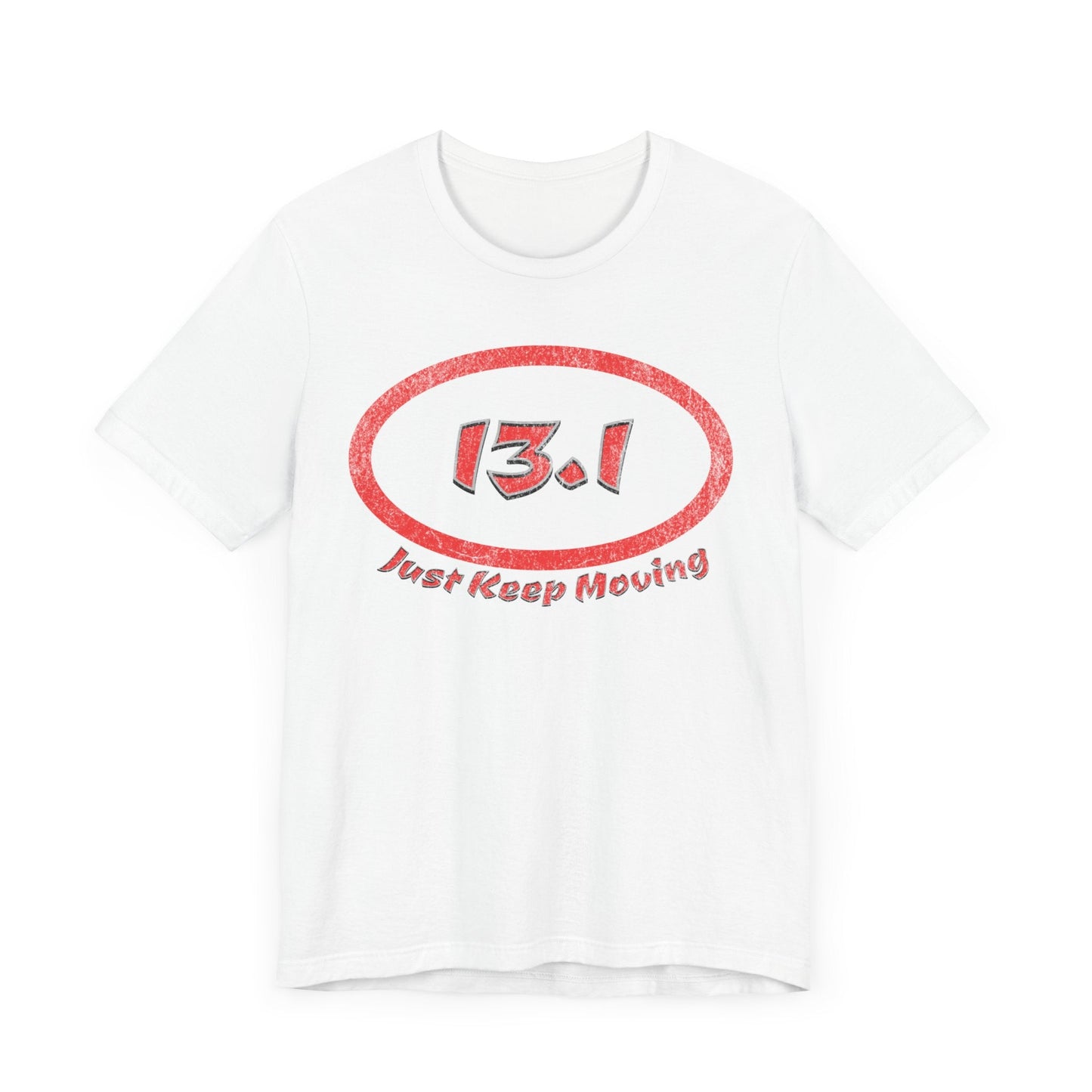 13.1 Marathon Distance Oval (Red w/Just Keep Moving) - Run T-Shirt - Forward Gear Athletics