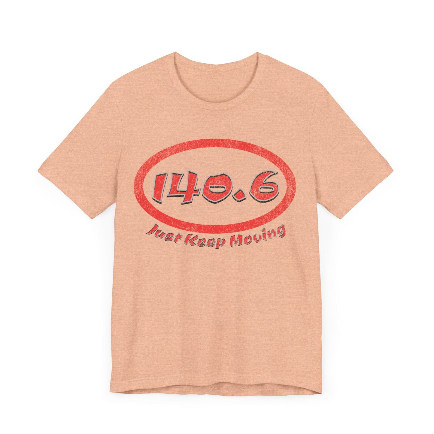 140.6 Triathlon Distance Oval (Red w/Just Keep Moving) - Swim, Bike, Run T-Shirt - Forward Gear Athletics