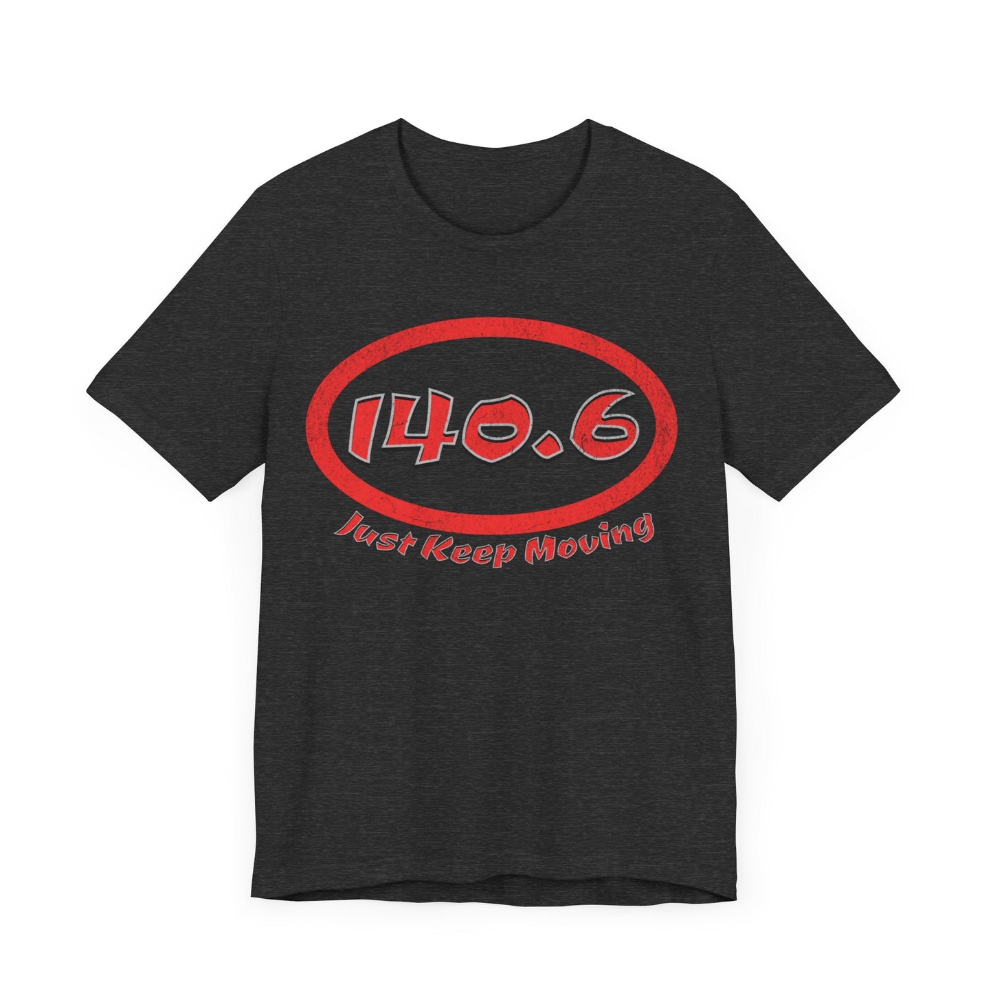 140.6 Triathlon Distance Oval (Red w/Just Keep Moving) - Swim, Bike, Run T-Shirt - Forward Gear Athletics