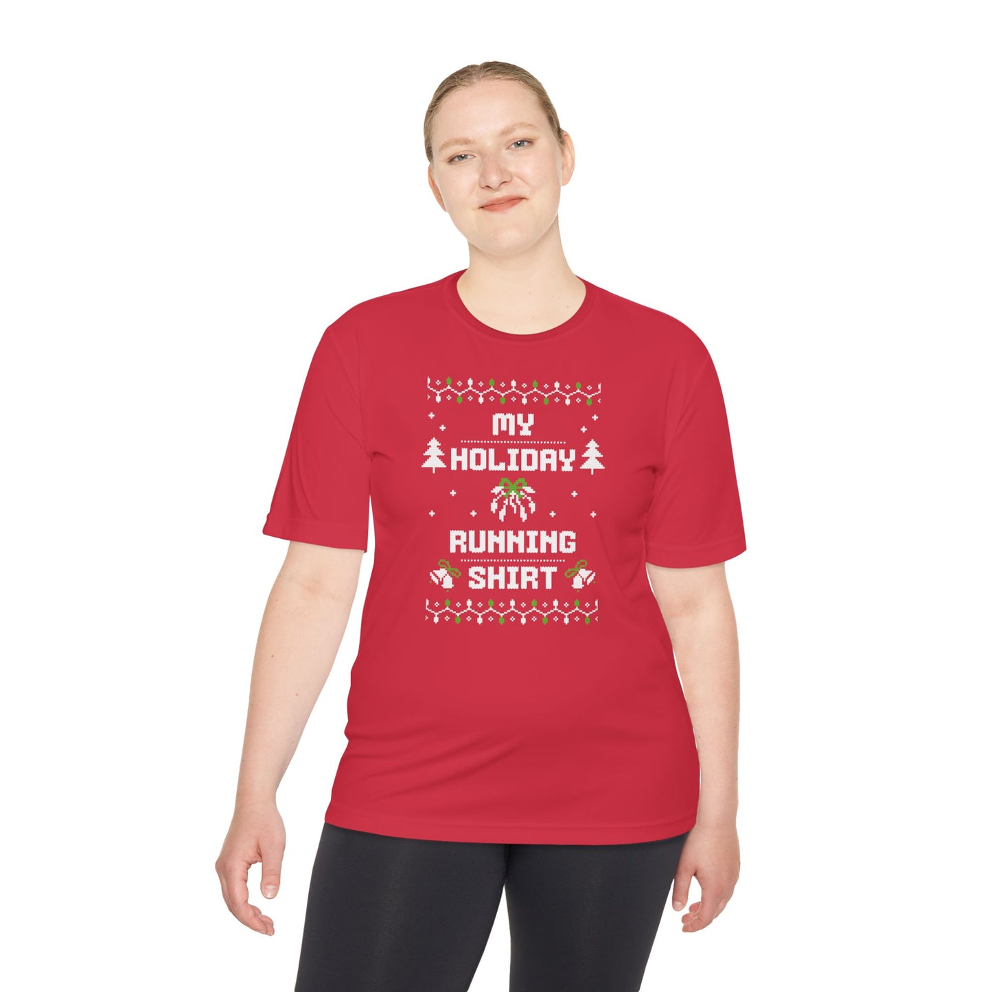 My Holiday Running Shirt - Unisex Moisture Wicking Tee