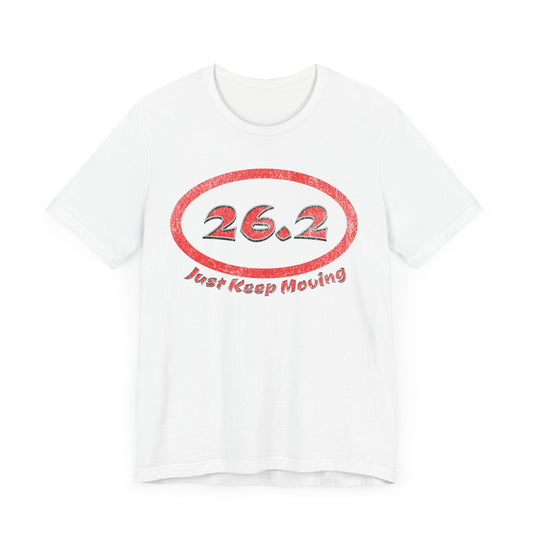26.2 Marathon Distance Oval (Red w/Just Keep Moving) - Run T-Shirt - Forward Gear Athletics