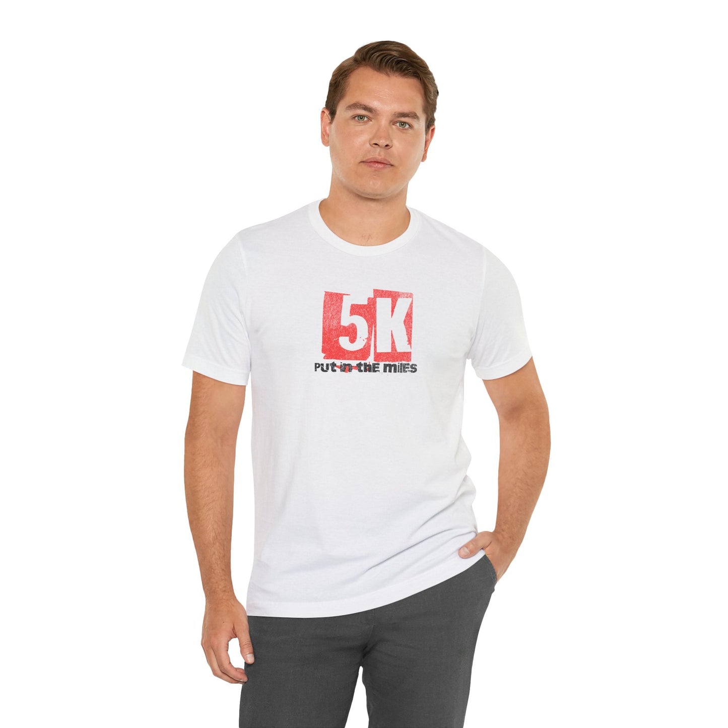 5k - Put in the Miles - Unisex Jersey Tee - Forward Gear Athletics