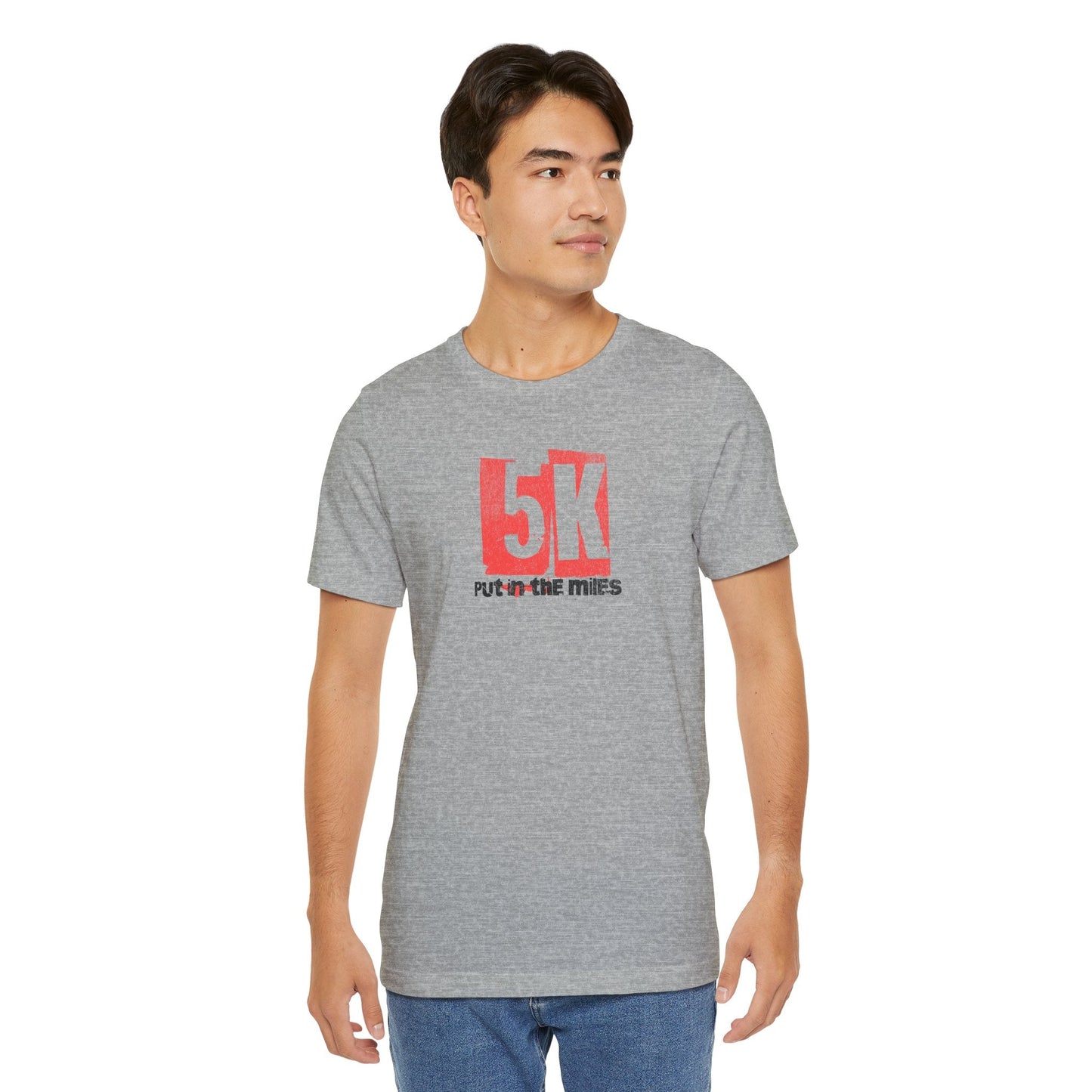 5k - Put in the Miles - Unisex Jersey Tee - Forward Gear Athletics
