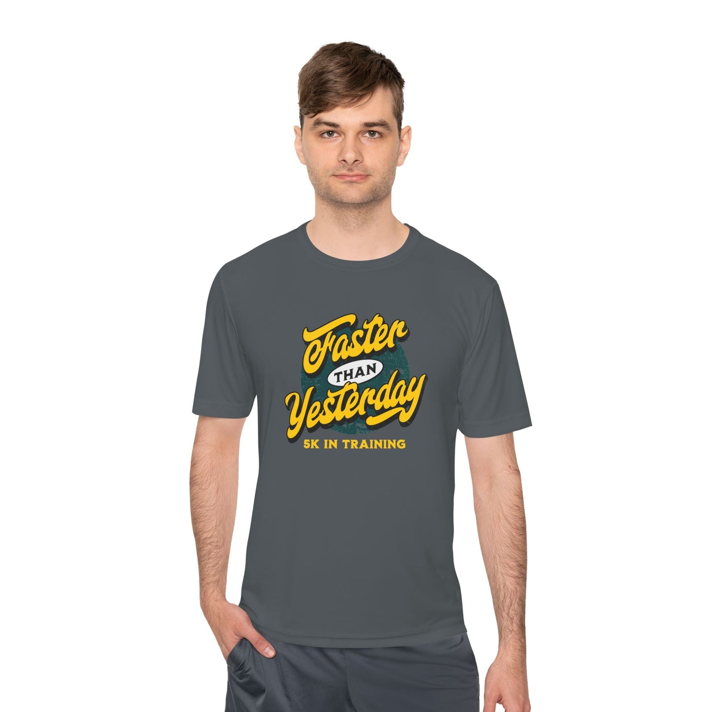 Faster Than Yesterday 5k In Training Moisture Wicking Tee - Unisex - Forward Gear Athletics