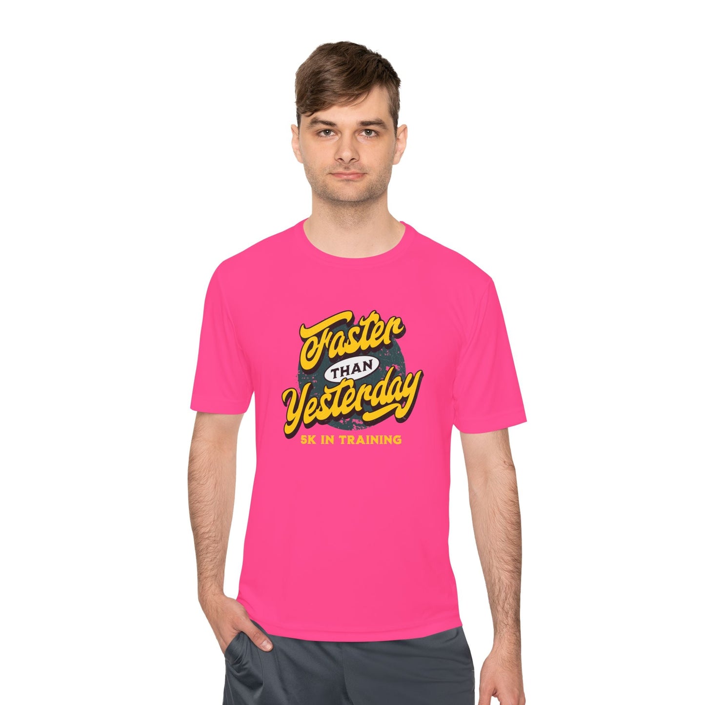 Faster Than Yesterday 5k In Training Moisture Wicking Tee - Unisex - Forward Gear Athletics