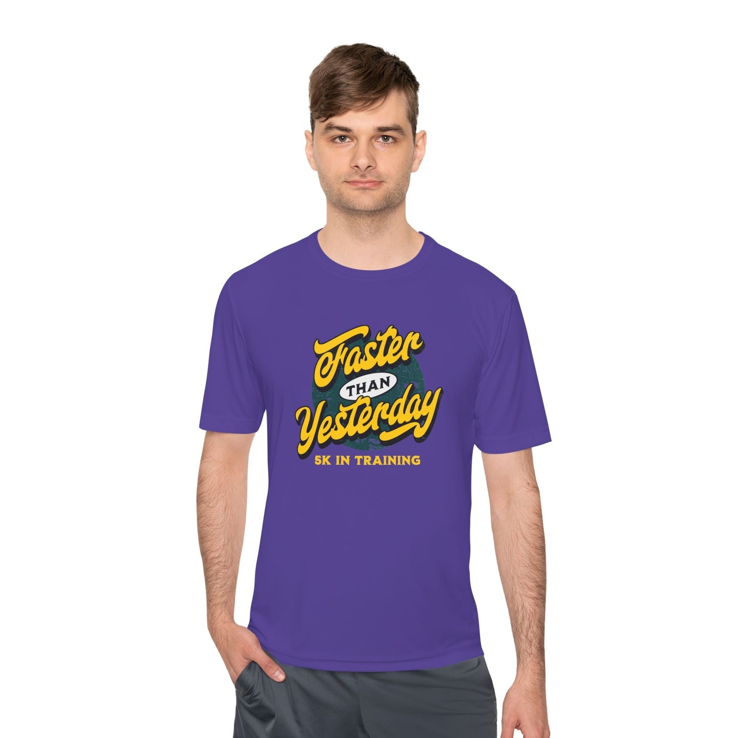 Faster Than Yesterday 5k In Training Moisture Wicking Tee - Unisex - Forward Gear Athletics