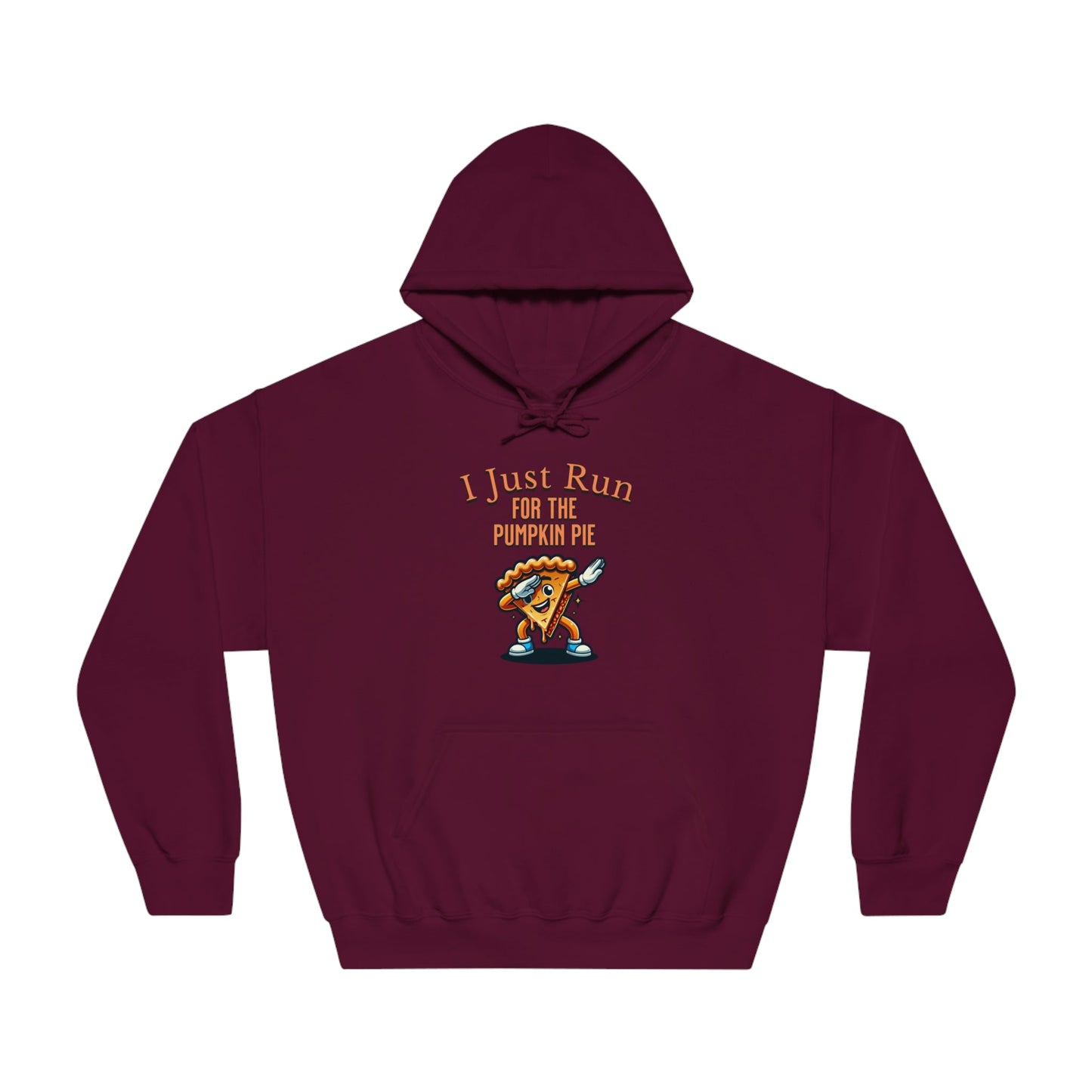 I Just Run for the Pumpkin Pie - Dabbing Pie - Unisex DryBlend® Hooded Sweatshirt - Forward Gear Athletics