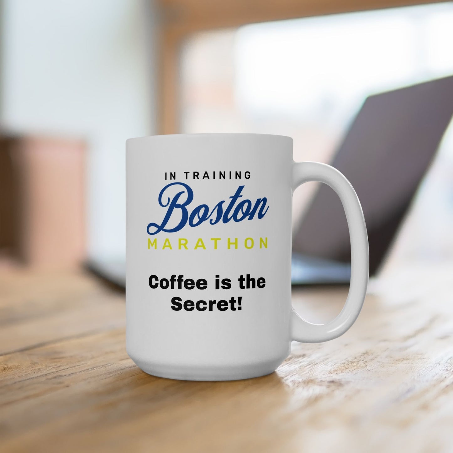 In Training Boston Marathon - Coffee is the Secret - Ceramic Mug 15oz - Forward Gear Athletics