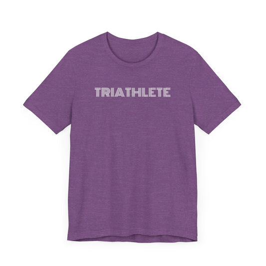 Just a Triathlete - Unisex - Forward Gear Athletics