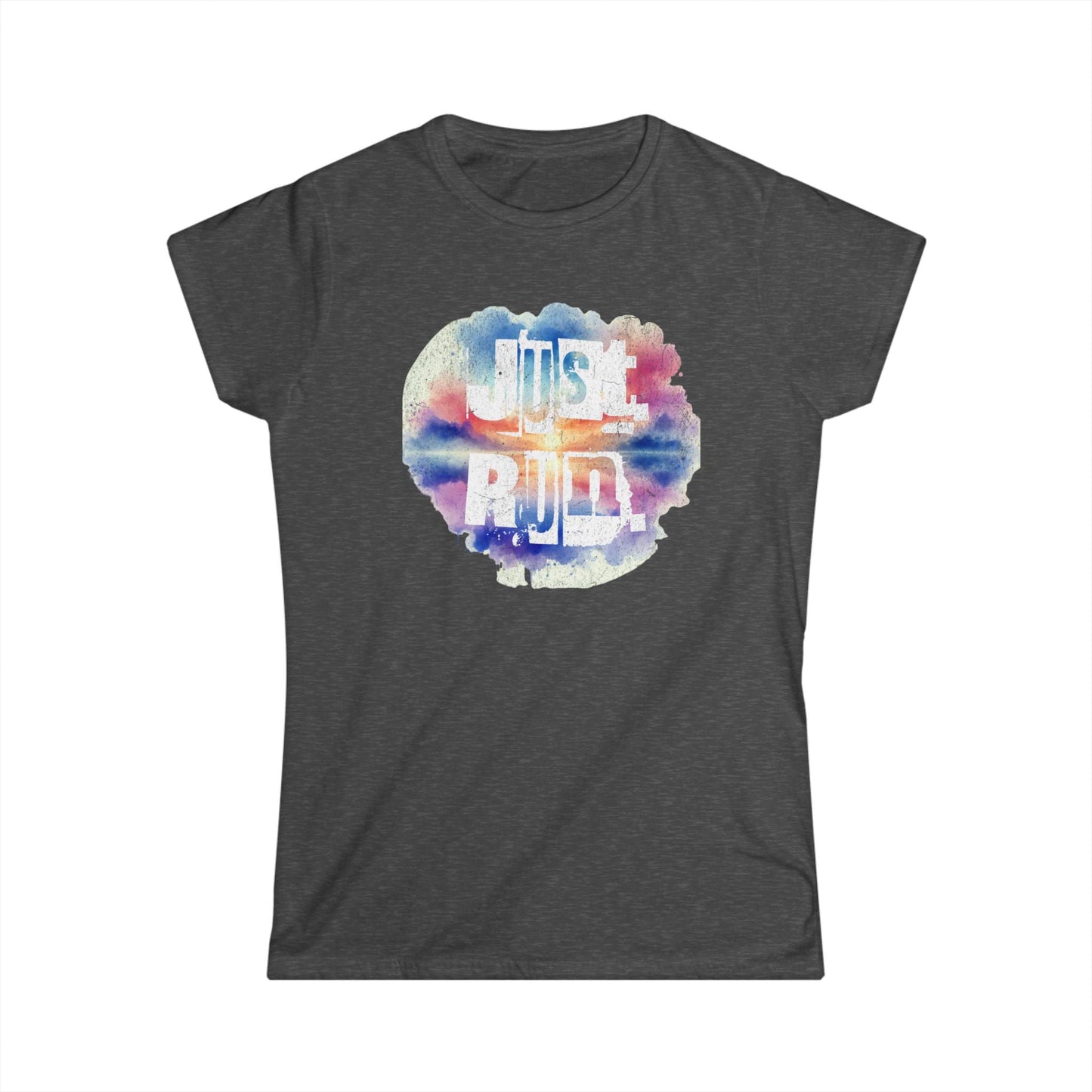 Just Run - Women's Softstyle Tee - Forward Gear Athletics