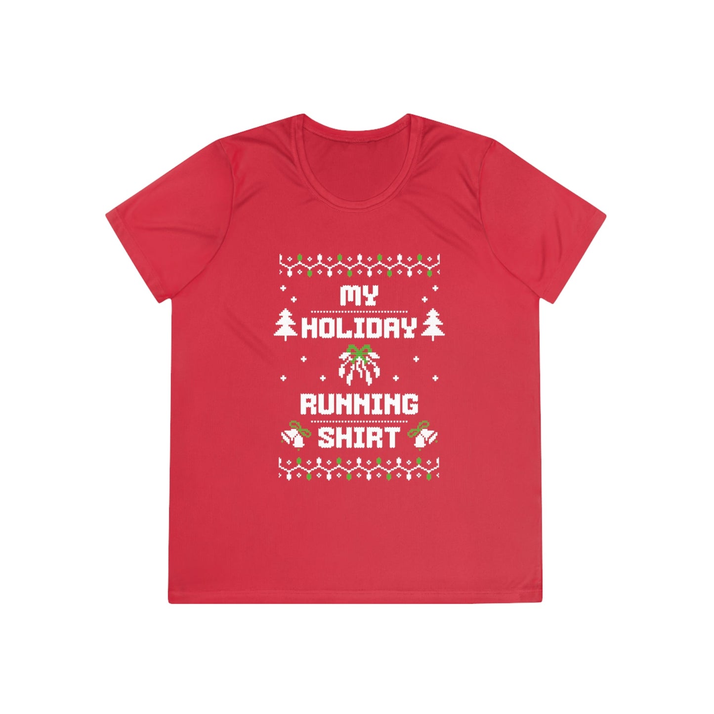 My Holiday Running Shirt - Ladies Competitor Tee - Forward Gear Athletics
