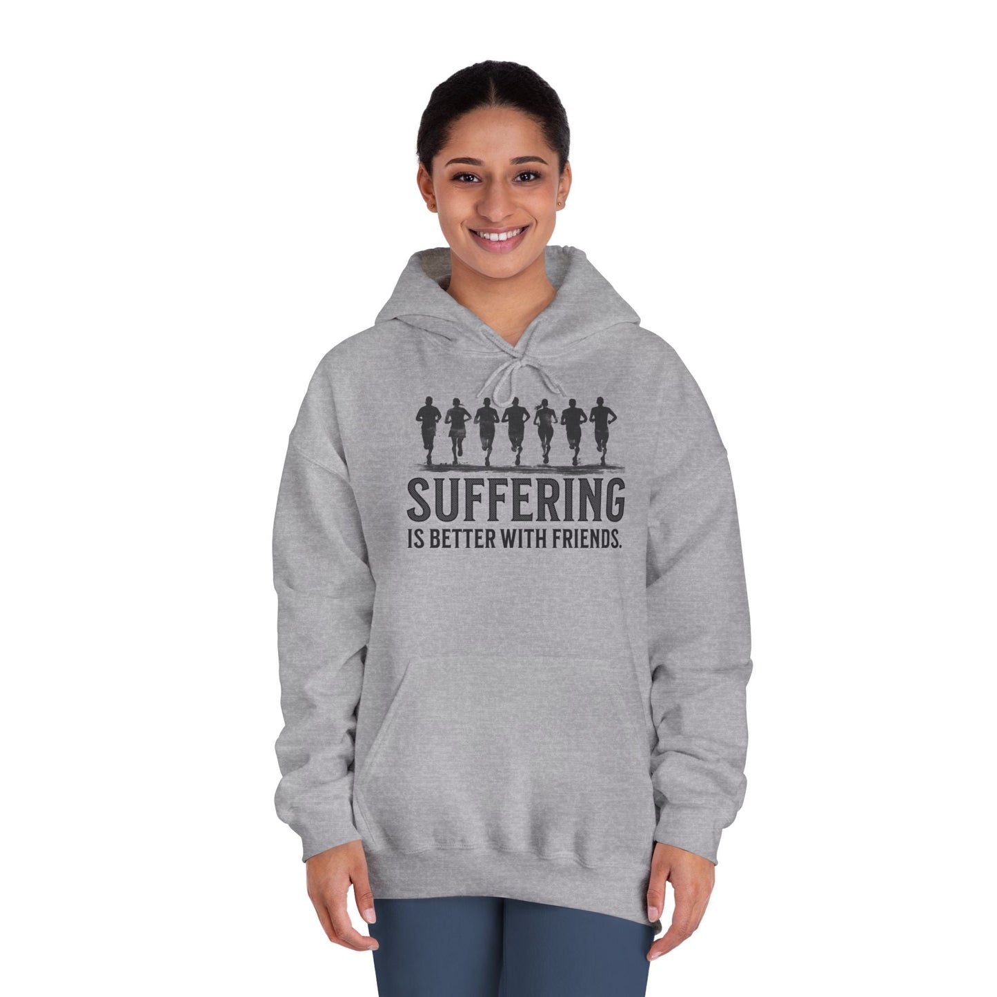 Suffering is Better with Friends - Unisex DryBlend Hooded Sweatshirt - Forward Gear Athletics