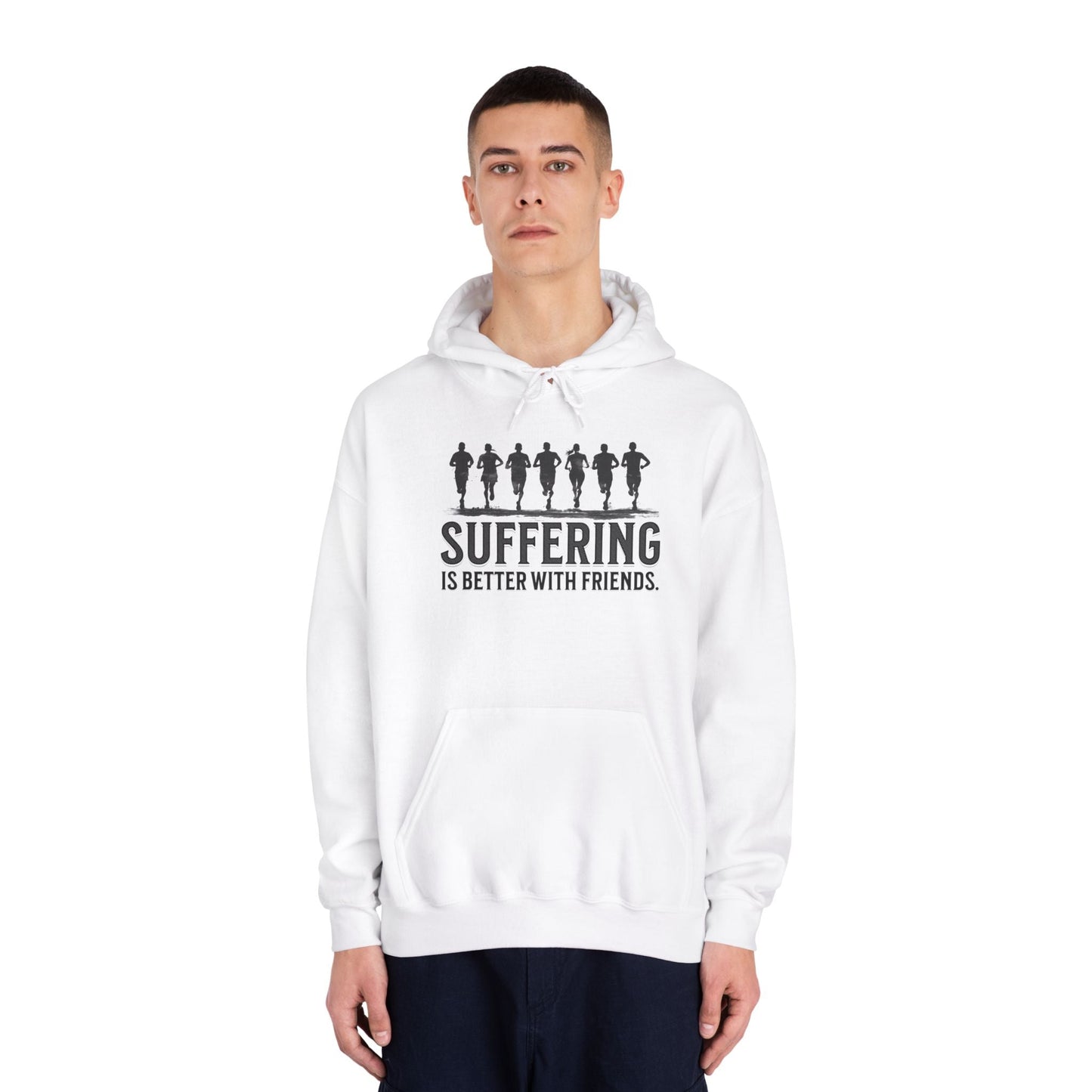 Suffering is Better with Friends - Unisex DryBlend Hooded Sweatshirt - Forward Gear Athletics