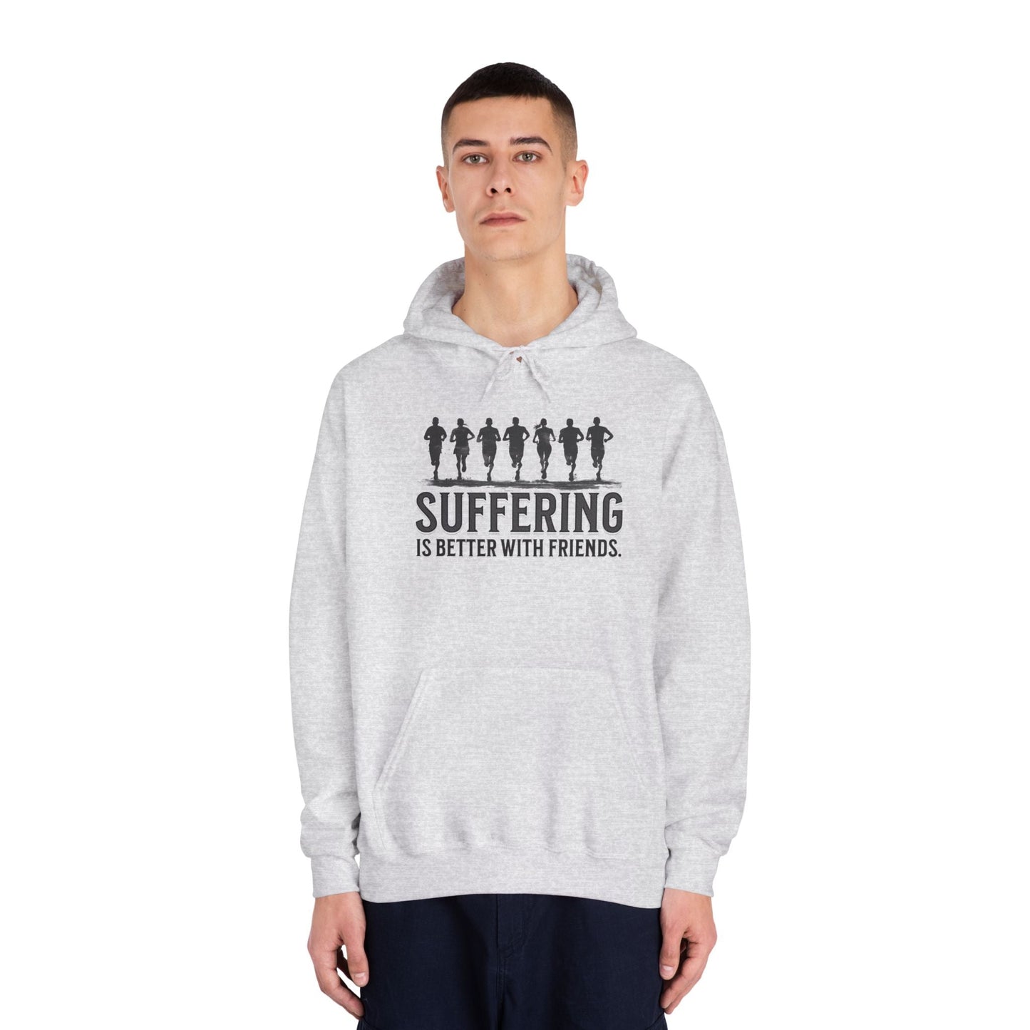 Suffering is Better with Friends - Unisex DryBlend Hooded Sweatshirt - Forward Gear Athletics