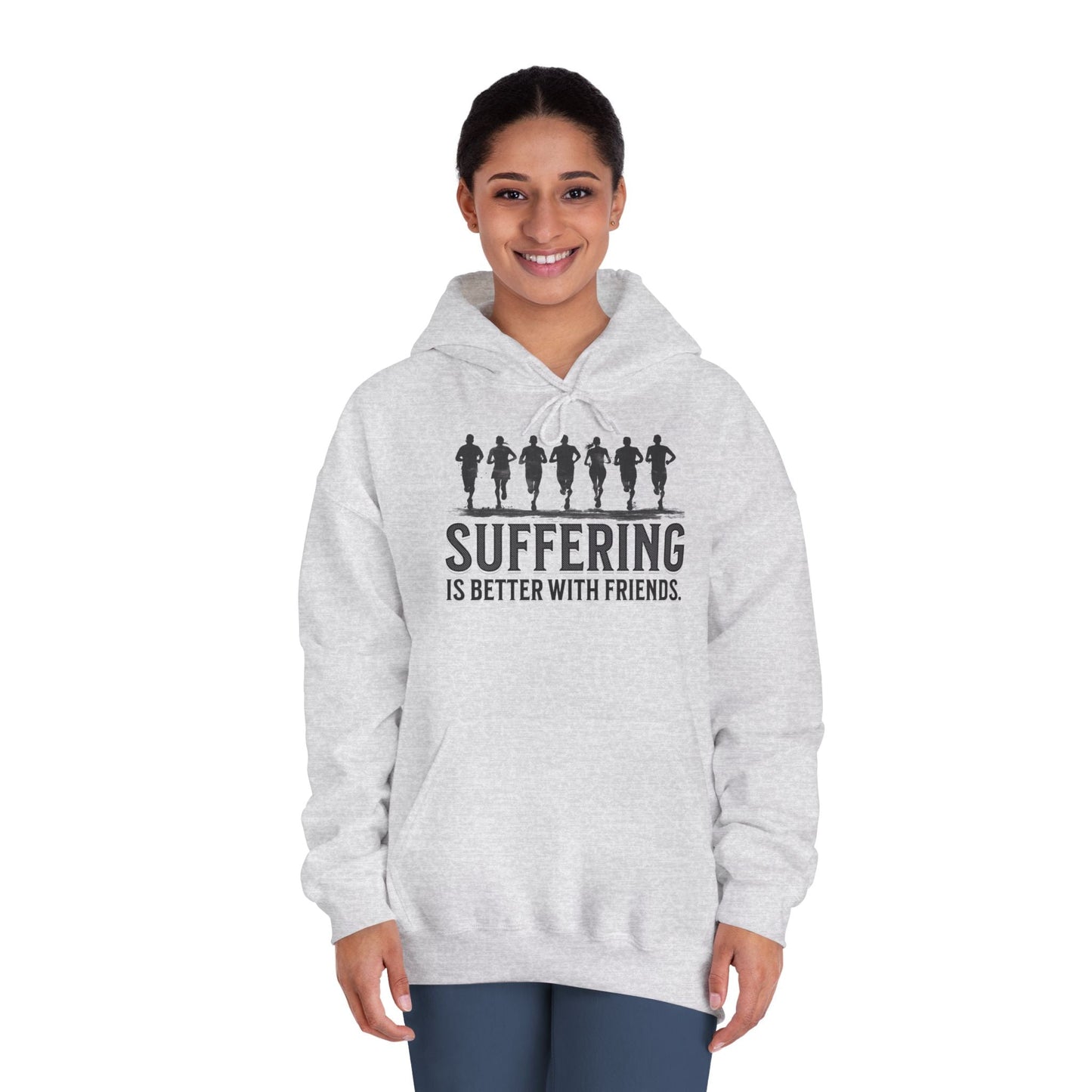 Suffering is Better with Friends - Unisex DryBlend Hooded Sweatshirt - Forward Gear Athletics