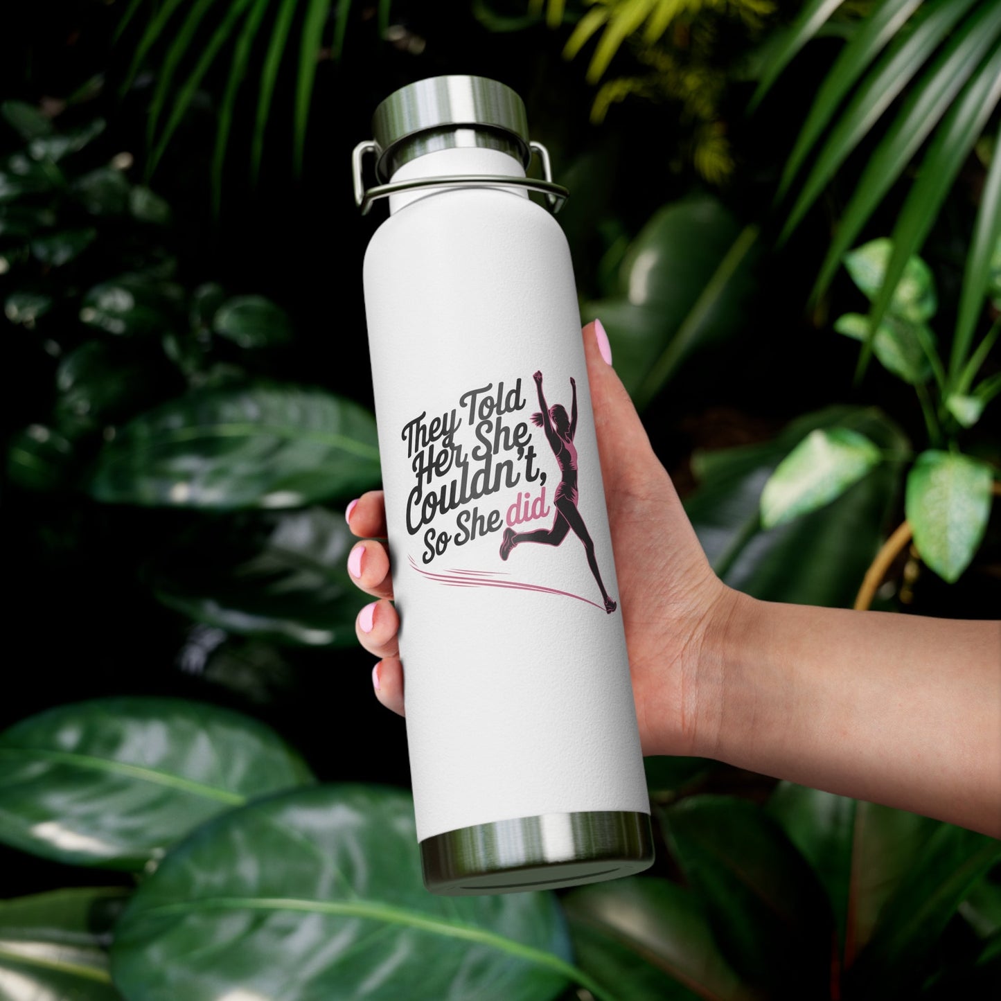 They Told Her She Couldn't So She Did - Copper Vacuum Insulated Bottle, 22oz - Forward Gear Athletics