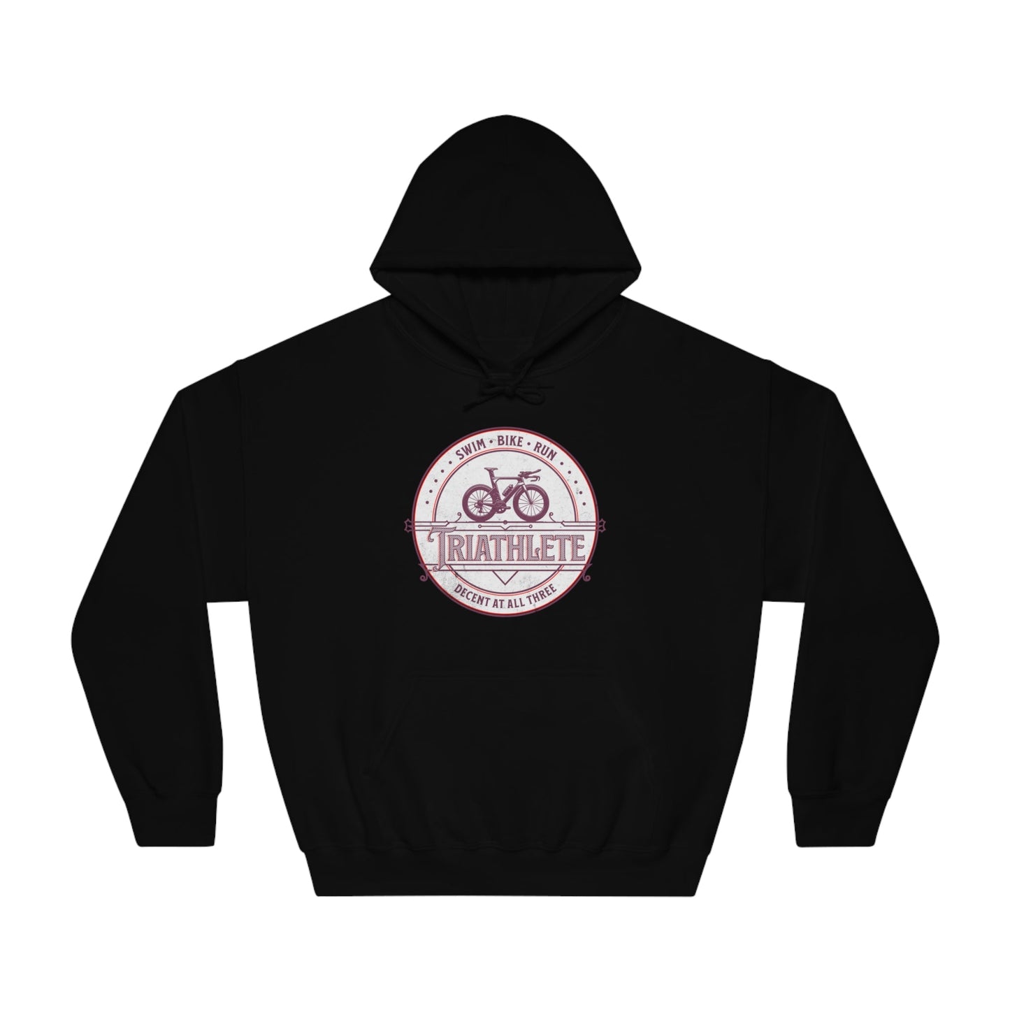 Triathlete - Decent at All Three - DryBlend® Hooded Sweatshirt - Forward Gear Athletics