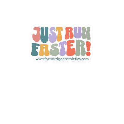 Just Run Faster! Retro Colorful Vinyl Sticker