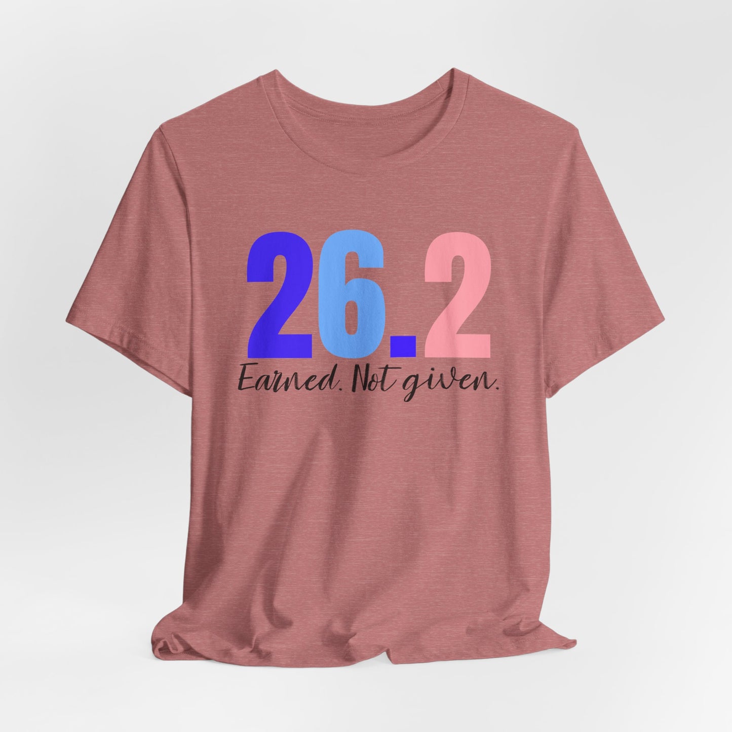 26.2 Marathon Finisher Tee - Earned Not Given