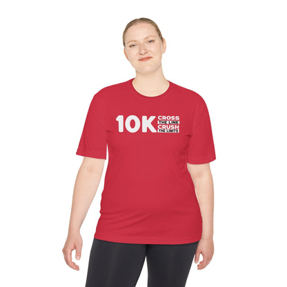 10k Cross the Line and Crush the Limits Moisture Wicking Tee - Unisex - Forward Gear Athletics