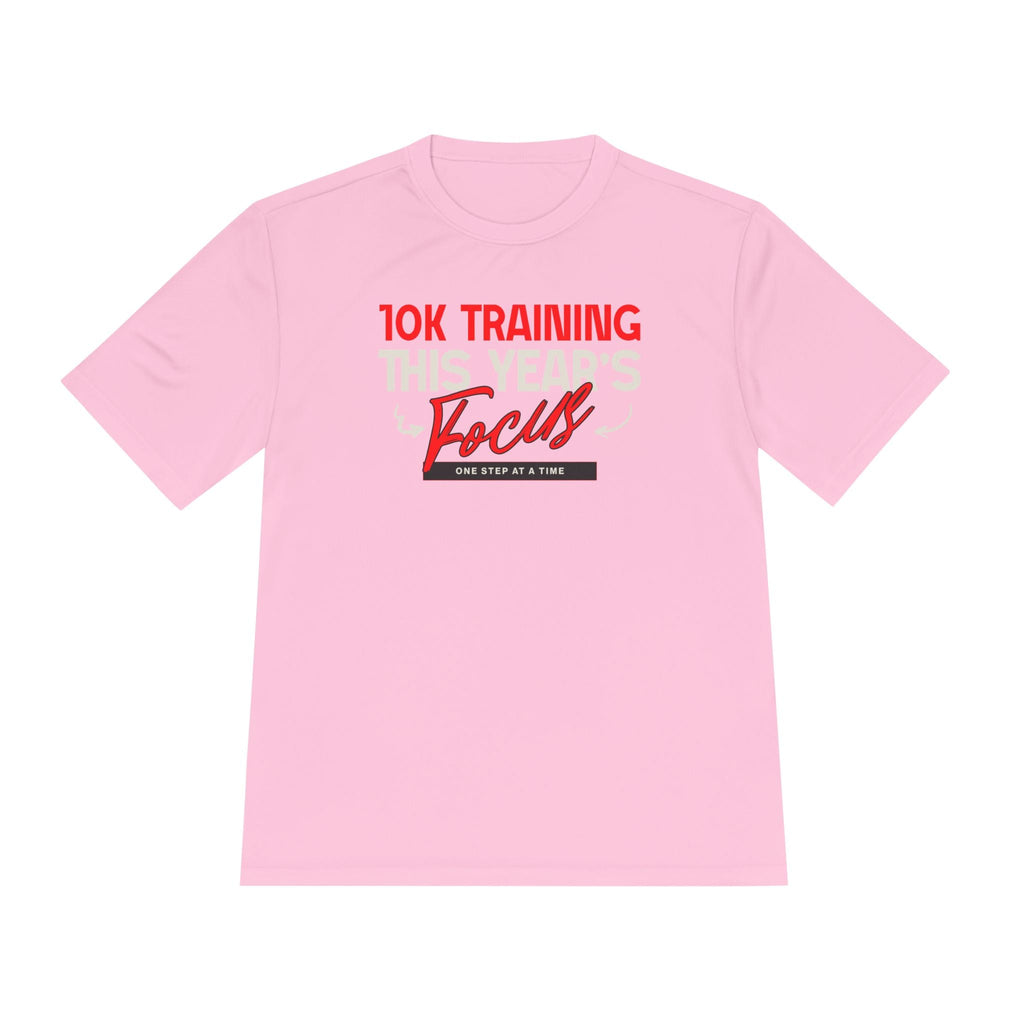 10k Training This Year's Focus Moisture Wicking Tee - Unisex - Forward Gear Athletics