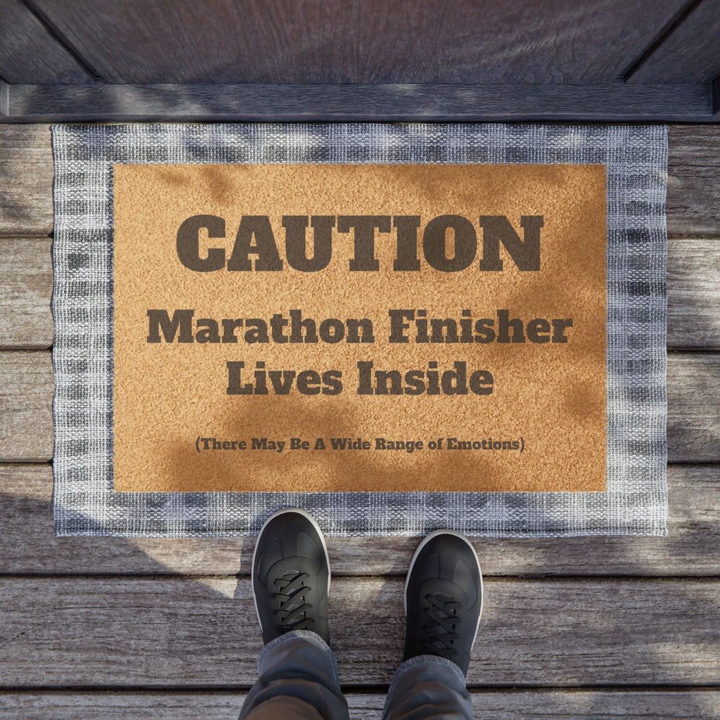 Caution - Marathon Finisher Lives Inside - Doormat