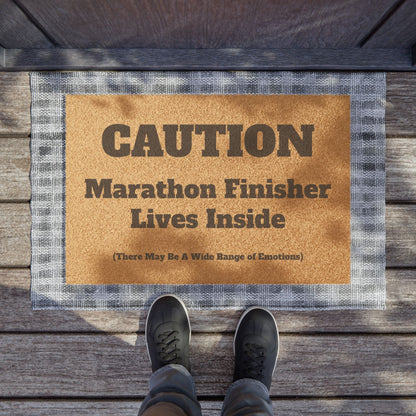 Caution - Marathon Finisher Lives Inside - Doormat