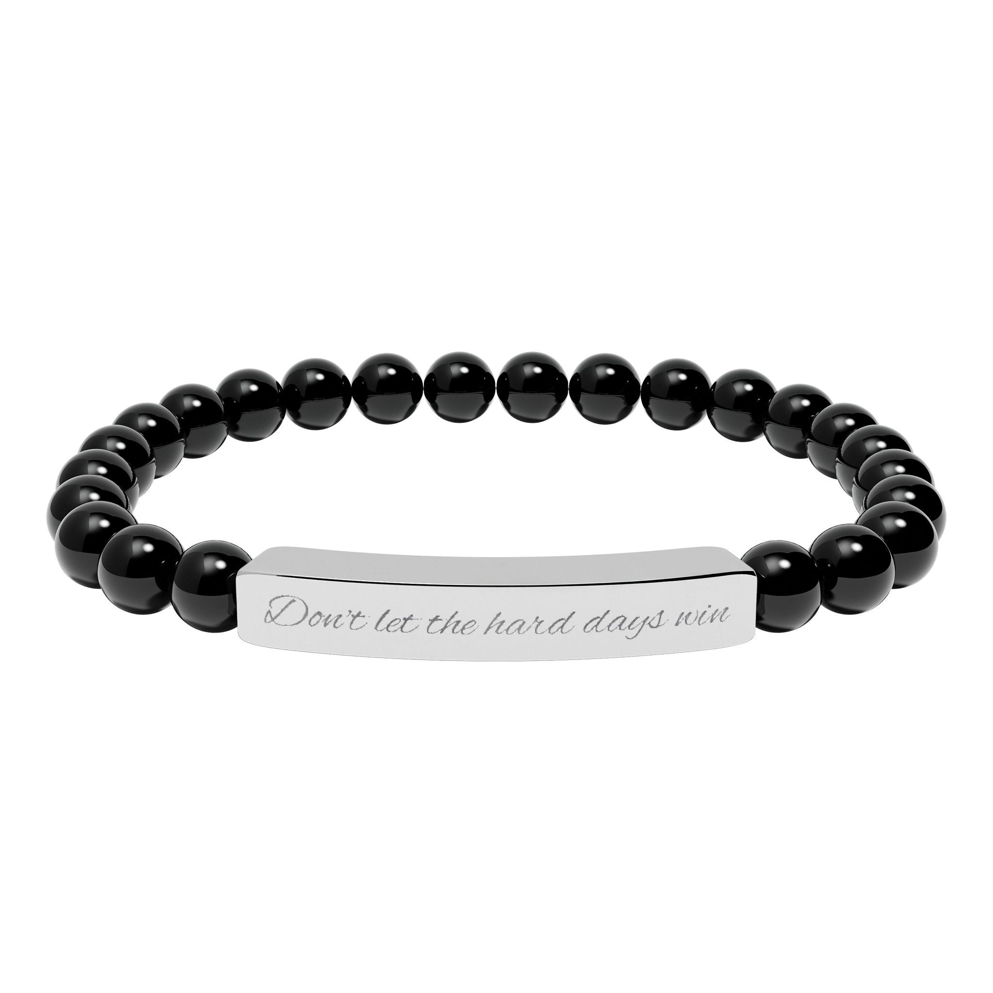 Don't Let the Hard Days Win - Engraved Natural Stone Bead Bracelet