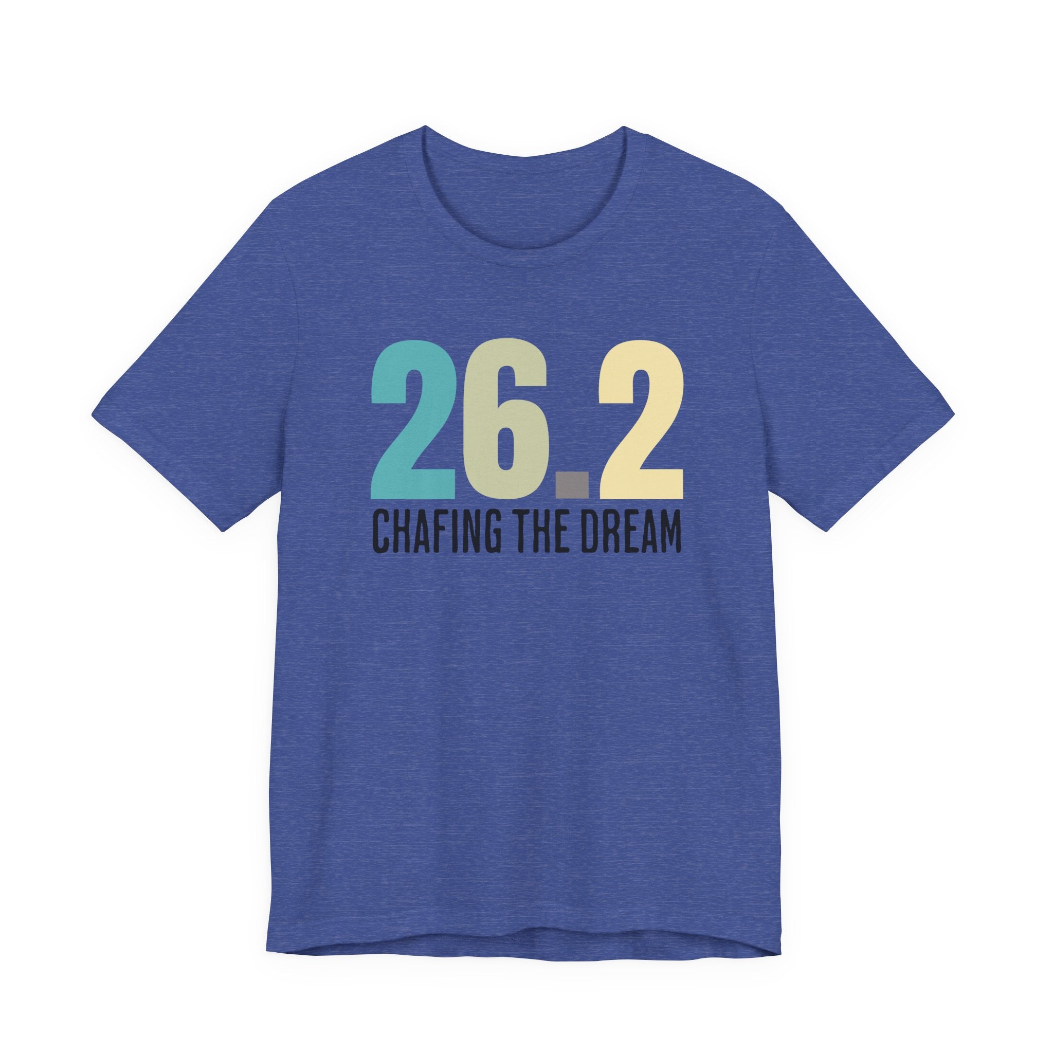 26.2 Marathon Finisher Tee - Chafing the Dream - Unisex Tee
