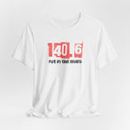 140.6 - Put in the Miles - Unisex Jersey Tee - Forward Gear Athletics