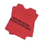 26.2 Marathon Finisher Tee - Mission Accomplished - Unisex Tee