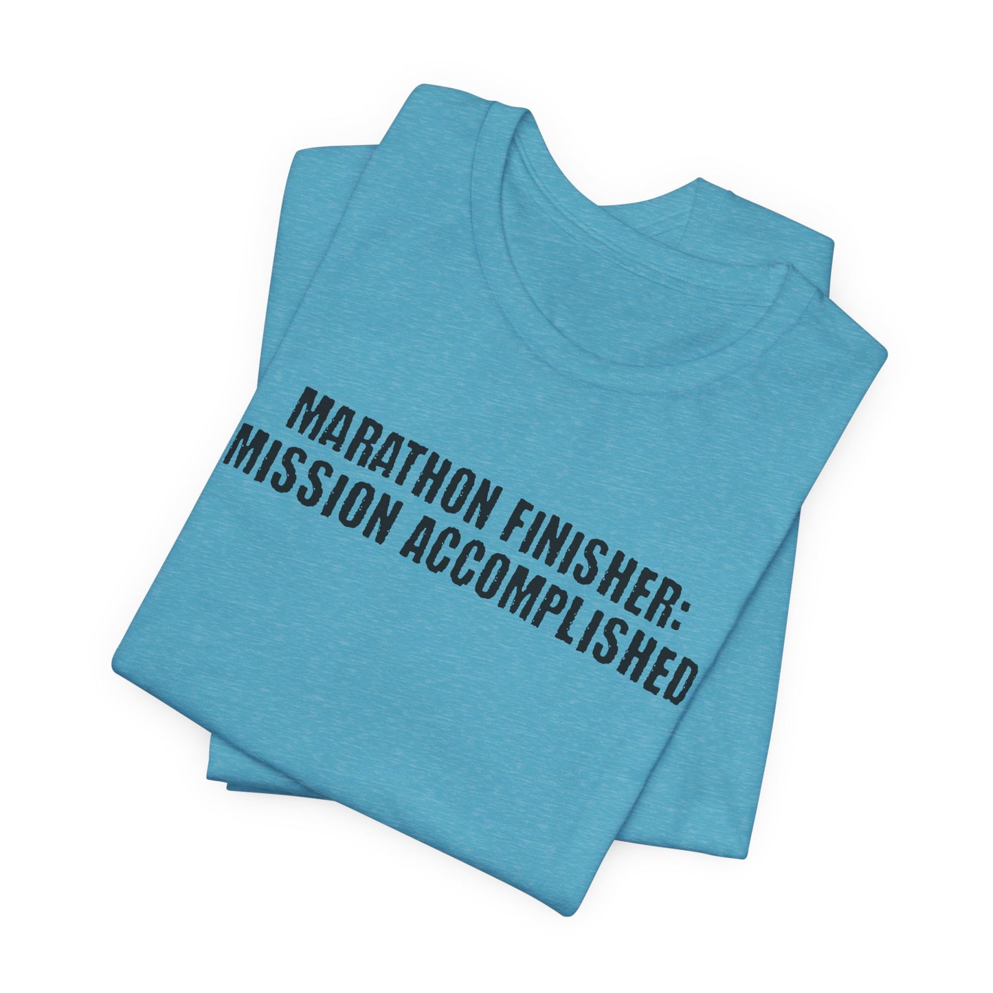 26.2 Marathon Finisher Tee - Mission Accomplished - Unisex Tee