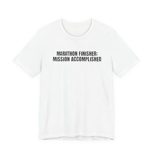 26.2 Marathon Finisher Tee - Mission Accomplished - Unisex Tee