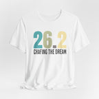 26.2 Marathon Finisher Tee - Chafing the Dream - Unisex Tee