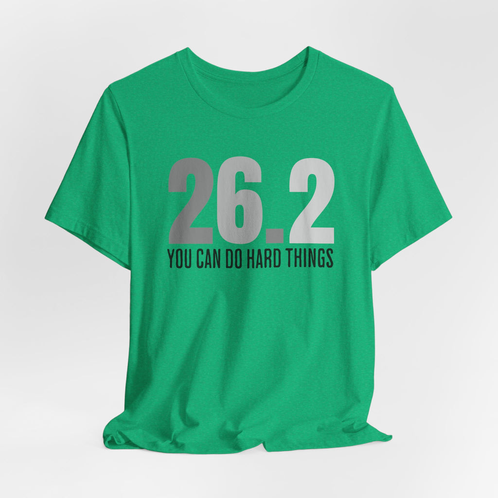 26.2 Marathon Finisher Tee - You Can Do Hard Things (monotone) - Unisex Tee