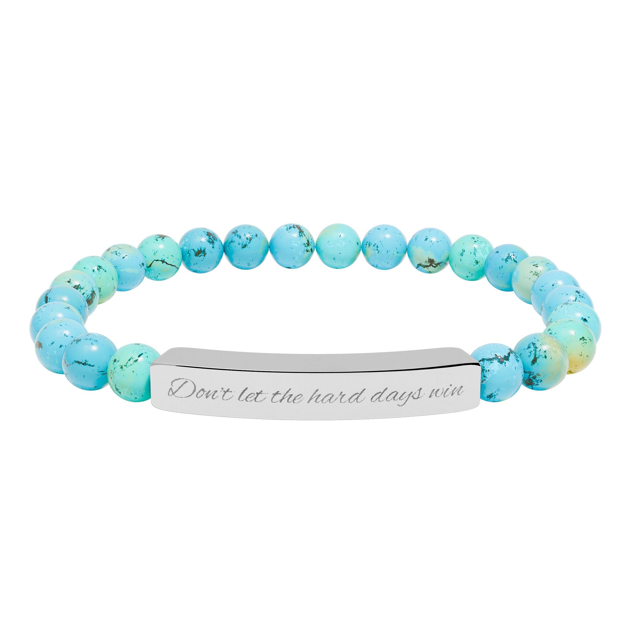 Don't Let the Hard Days Win - Engraved Natural Stone Bead Bracelet