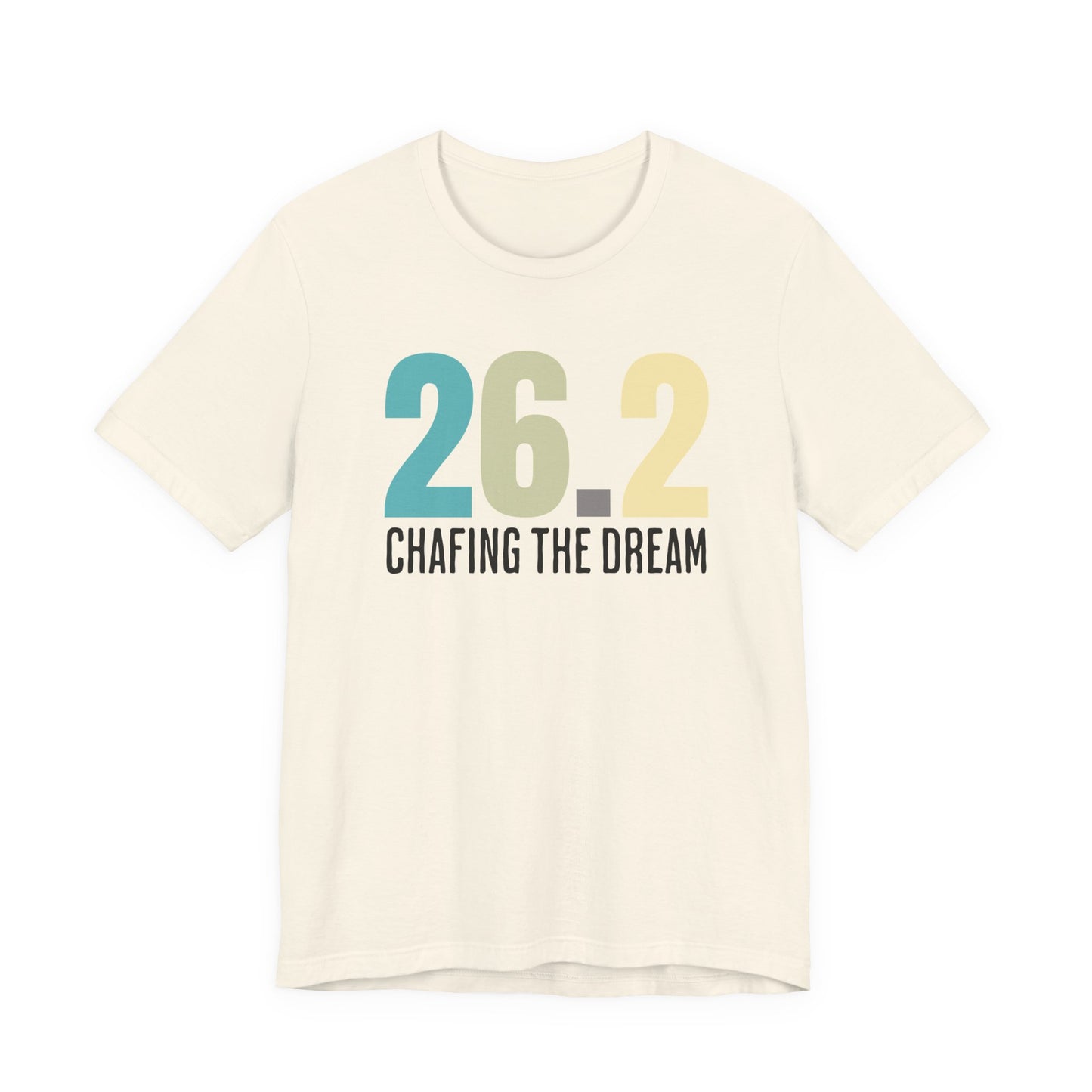 26.2 Marathon Finisher Tee - Chafing the Dream - Unisex Tee