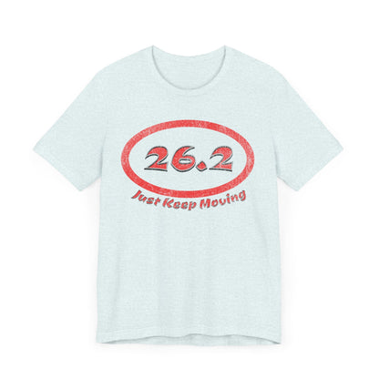 26.2 Marathon Distance Oval (Red w/Just Keep Moving) - Run T-Shirt - Forward Gear Athletics