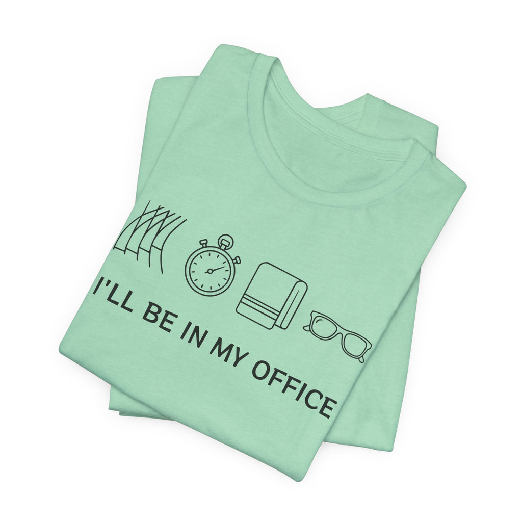 “I’ll Be In My Office” Running Track & Timer Design