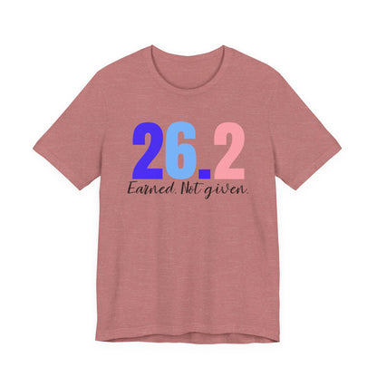 26.2 Marathon Finisher Tee - Earned Not Given