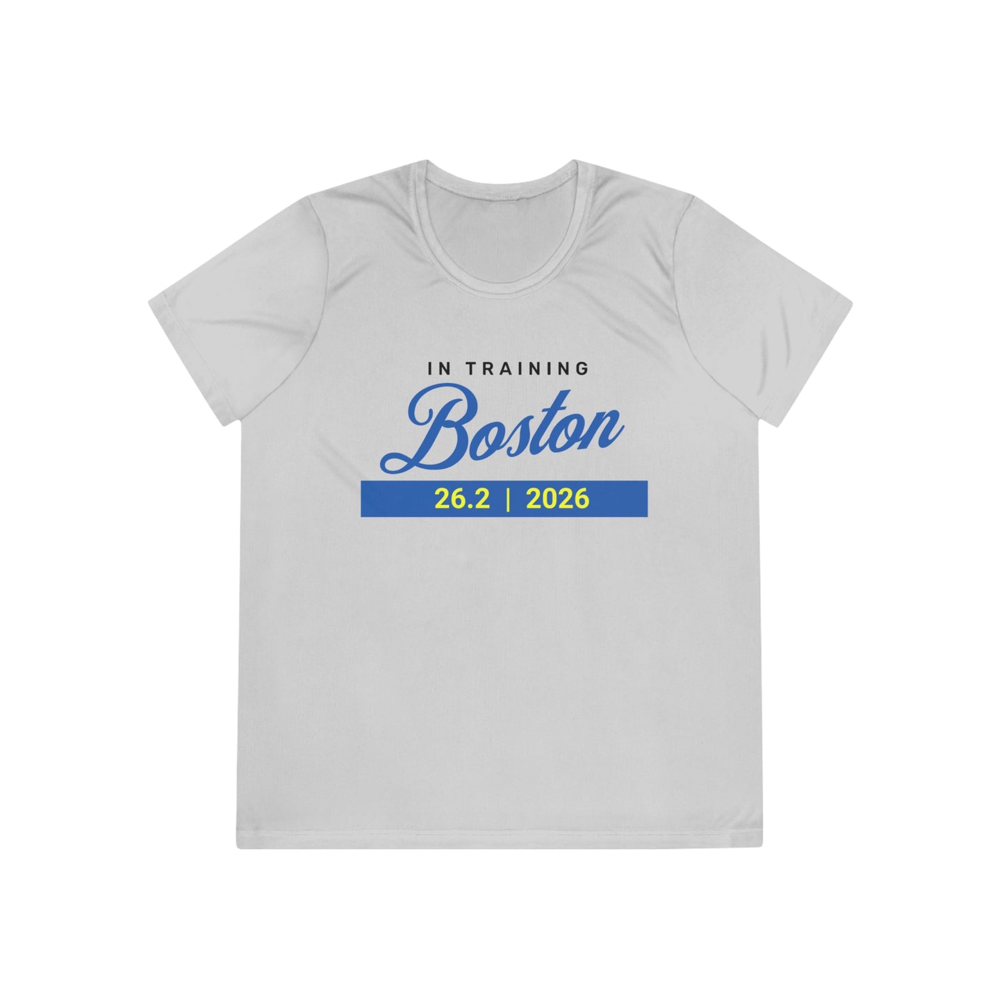 Boston Marathon 2026 - In Training - Women's Moisture Wicking Tee