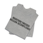 26.2 Marathon Finisher Tee - Mission Accomplished - Unisex Tee