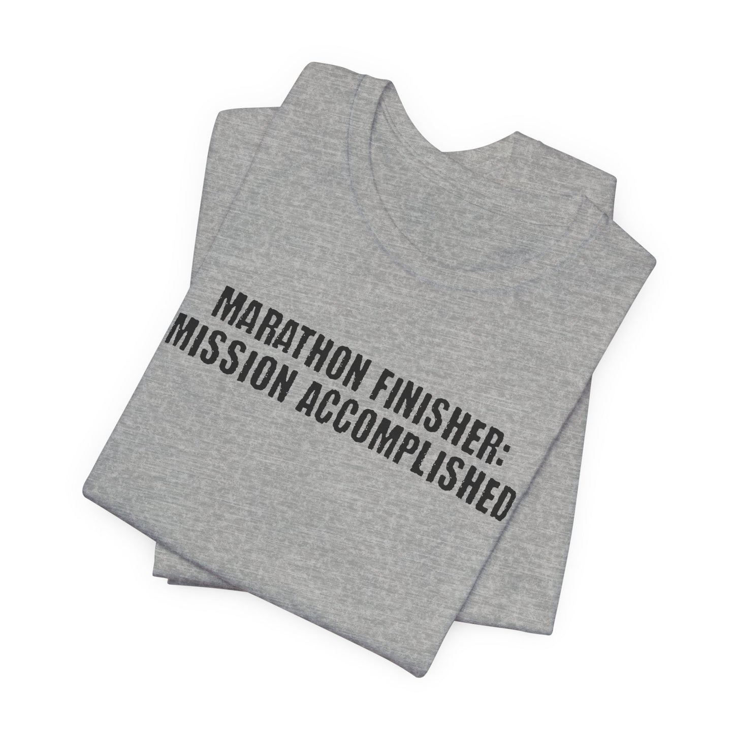 26.2 Marathon Finisher Tee - Mission Accomplished - Unisex Tee