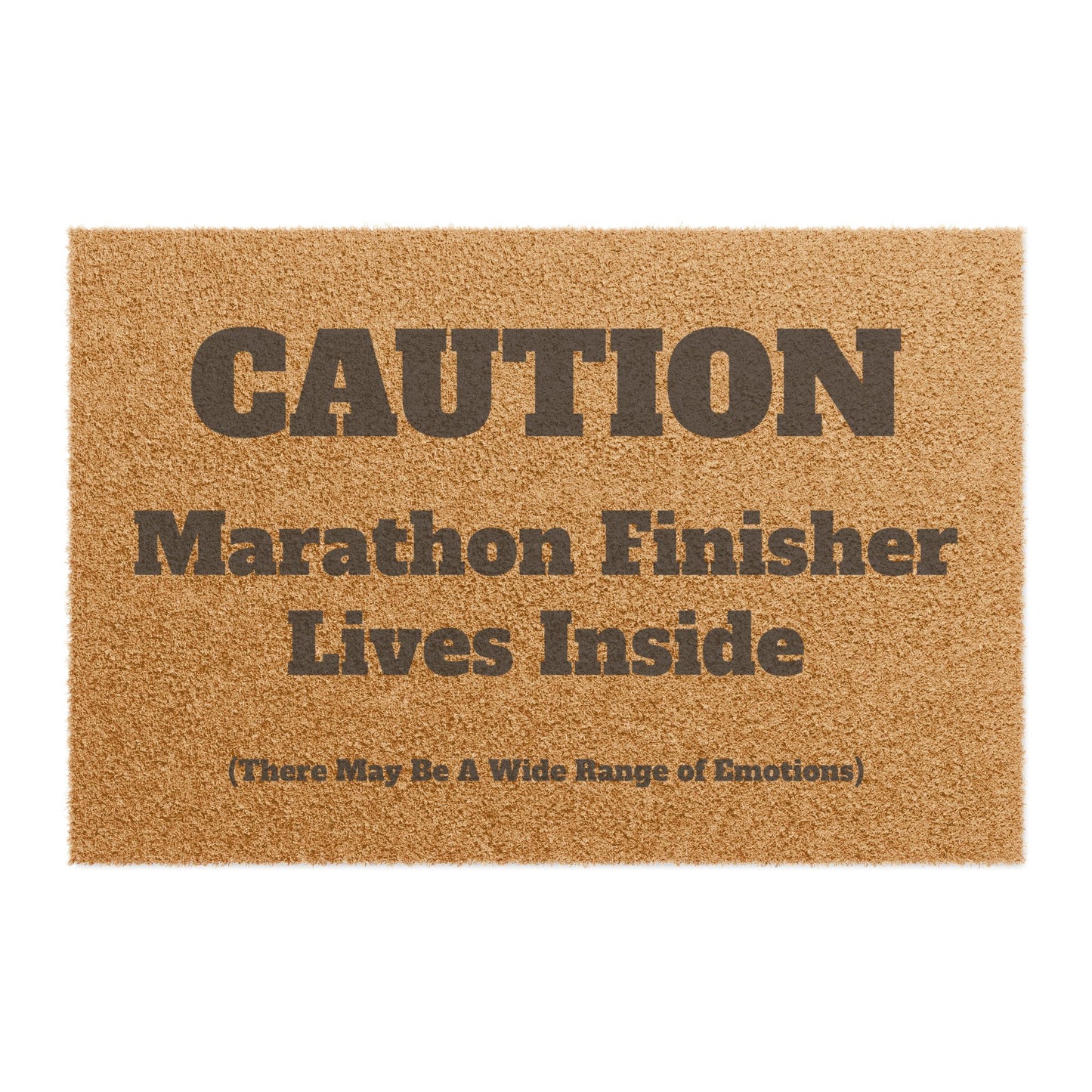 Caution - Marathon Finisher Lives Inside - Doormat