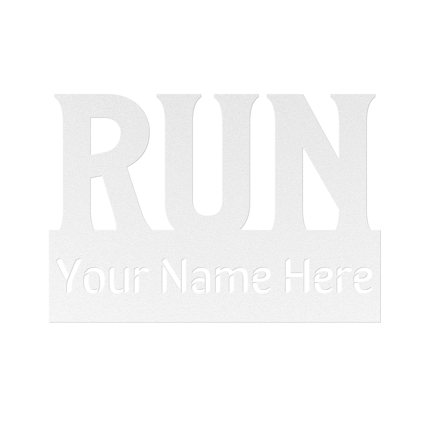 Custom Name - RUN - Die-Cut Metal Sign