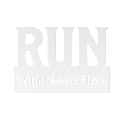 Custom Name - RUN - Die-Cut Metal Sign