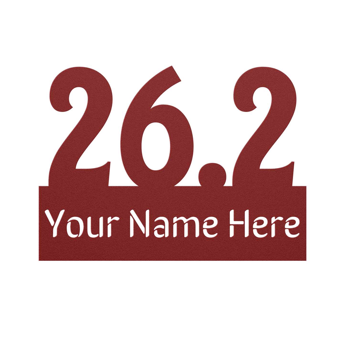 Custom Name 26.2 - Die-Cut Metal Sign